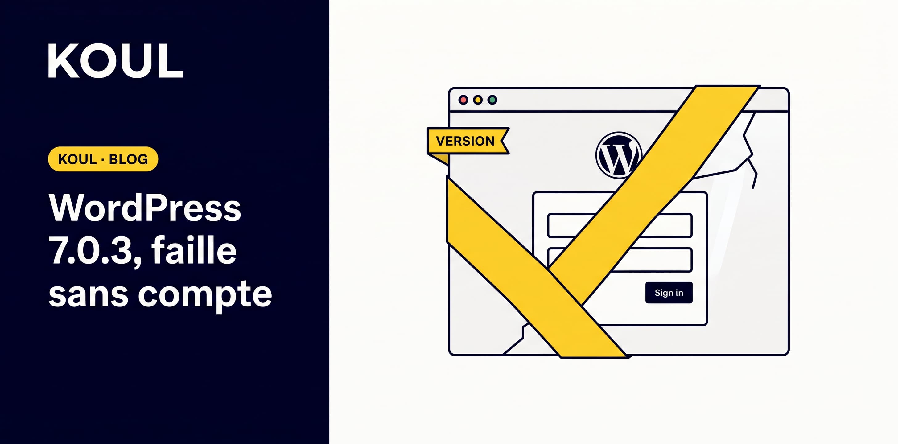 WordPress 7.0.3 puis 7.0.4 : deux correctifs en six jours
