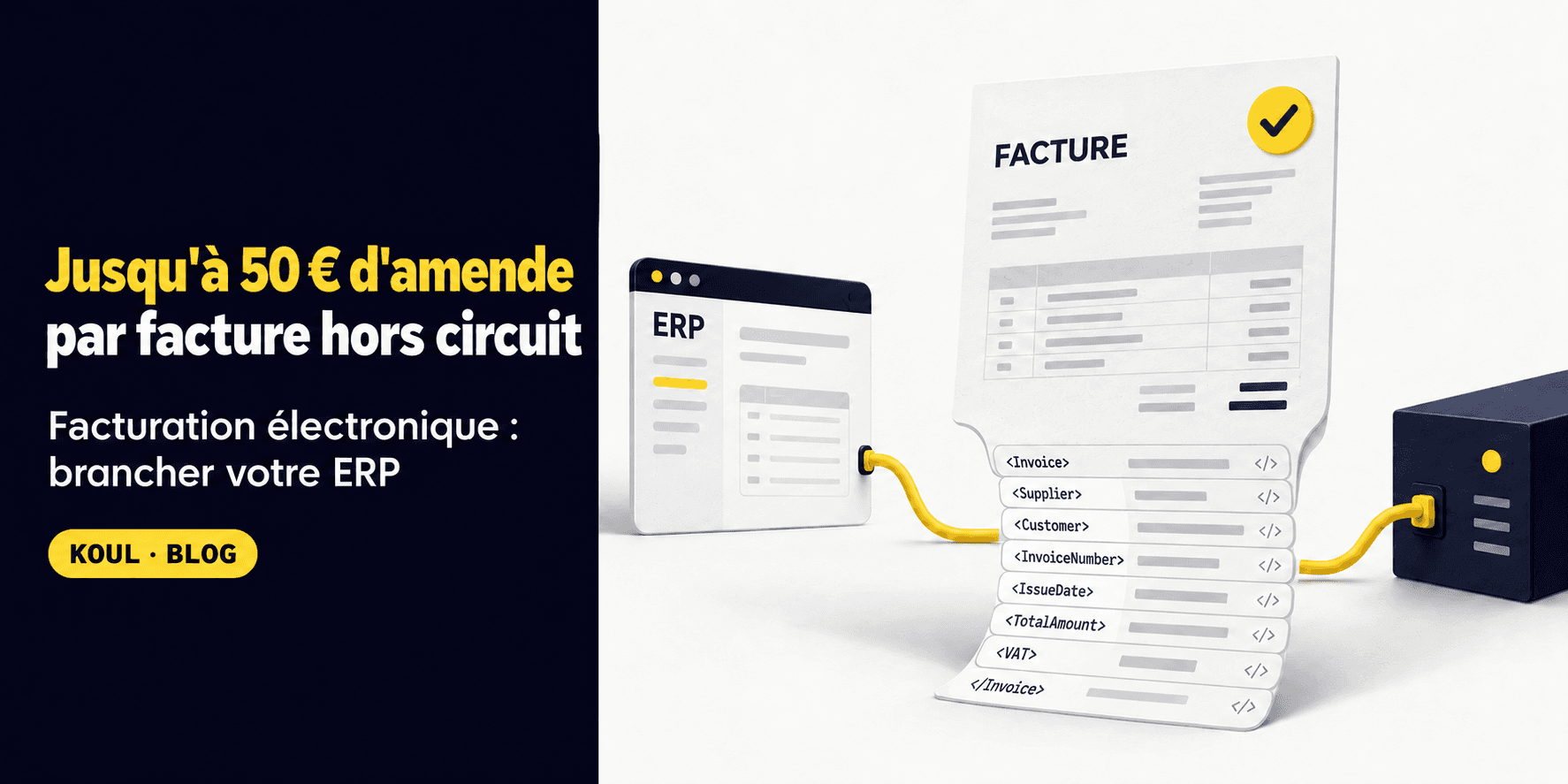 Facturation électronique obligatoire : brancher son ERP ou son logiciel métier sur une Plateforme Agréée